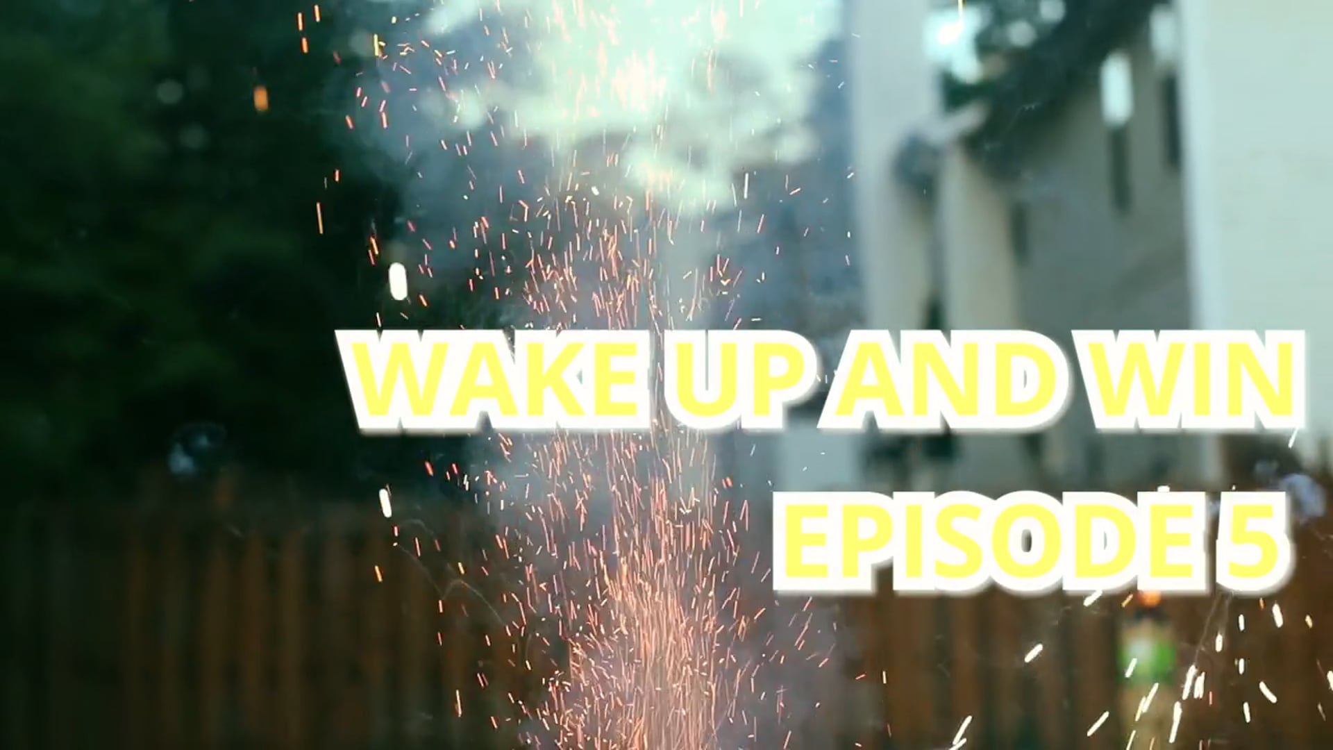 Wake Up and Win S1 E5