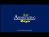 Ray Armstrong for Mayor VO