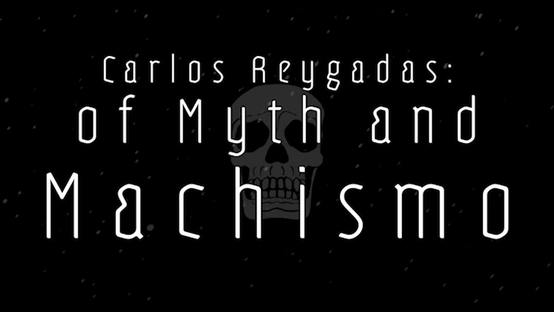 Carlos Reygadas: of Myth and Machismo Video Essay
