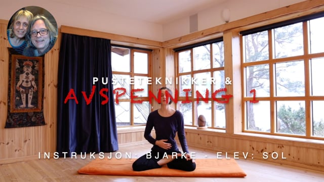 Pust og avspenning - 1. gang