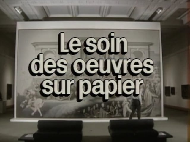 La conservation préventive dans les musées – Le soin des oeuvres sur papier (14/19