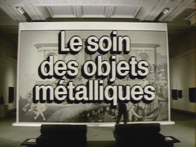 La conservation préventive dans les musées – Le soin des objets métalliques (16/19)