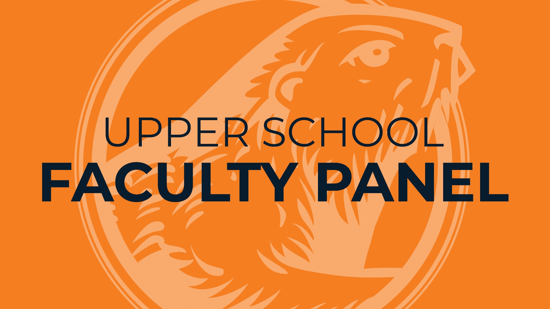 Upper School Faculty Panel: Revisit Day 2020