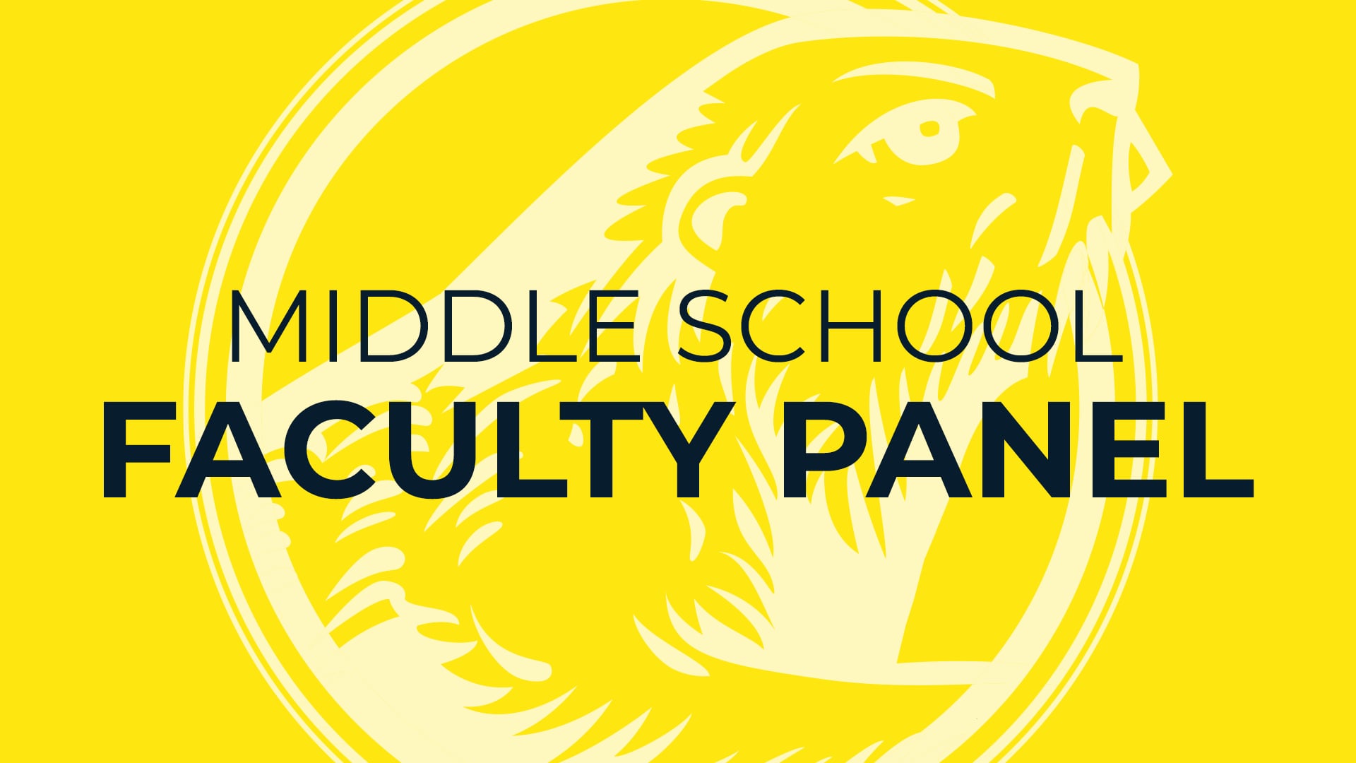 Middle School Faculty Panel: Revisit Day 2020