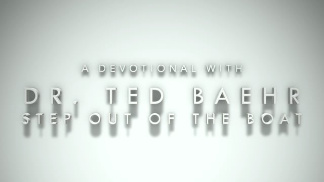 Devotional 8: Step Out of the Boat