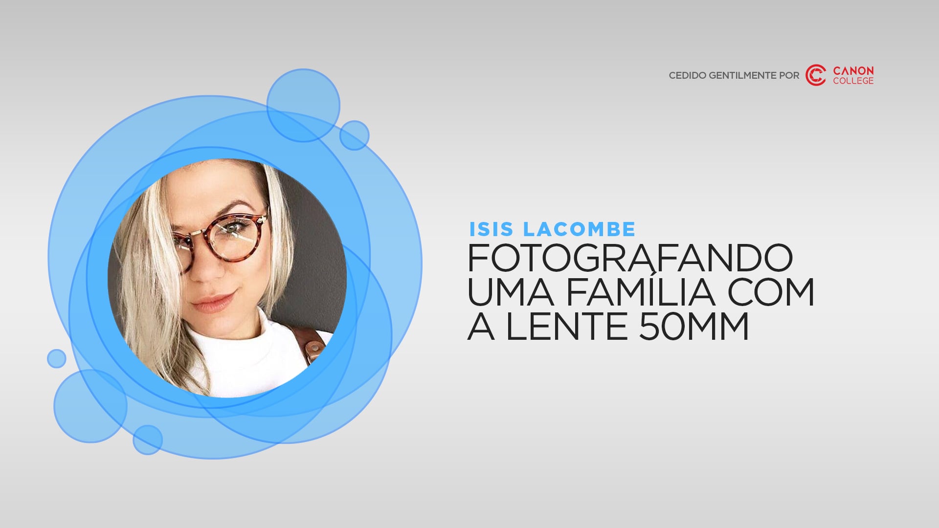 Isis Lacombe - Fotografando uma família com a lente 50mm