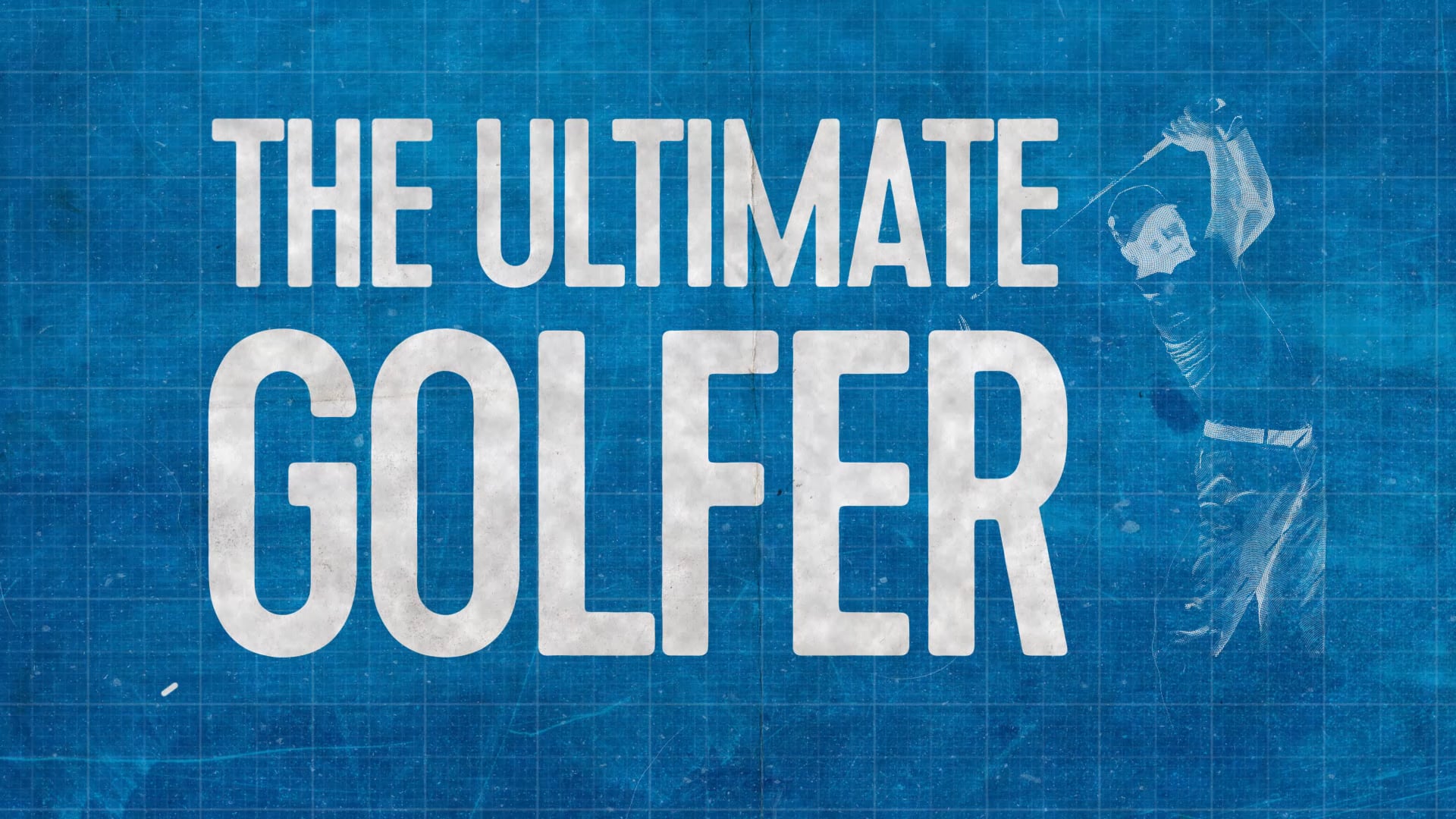 Industry Project: Ultimate Golfer Title Sting
