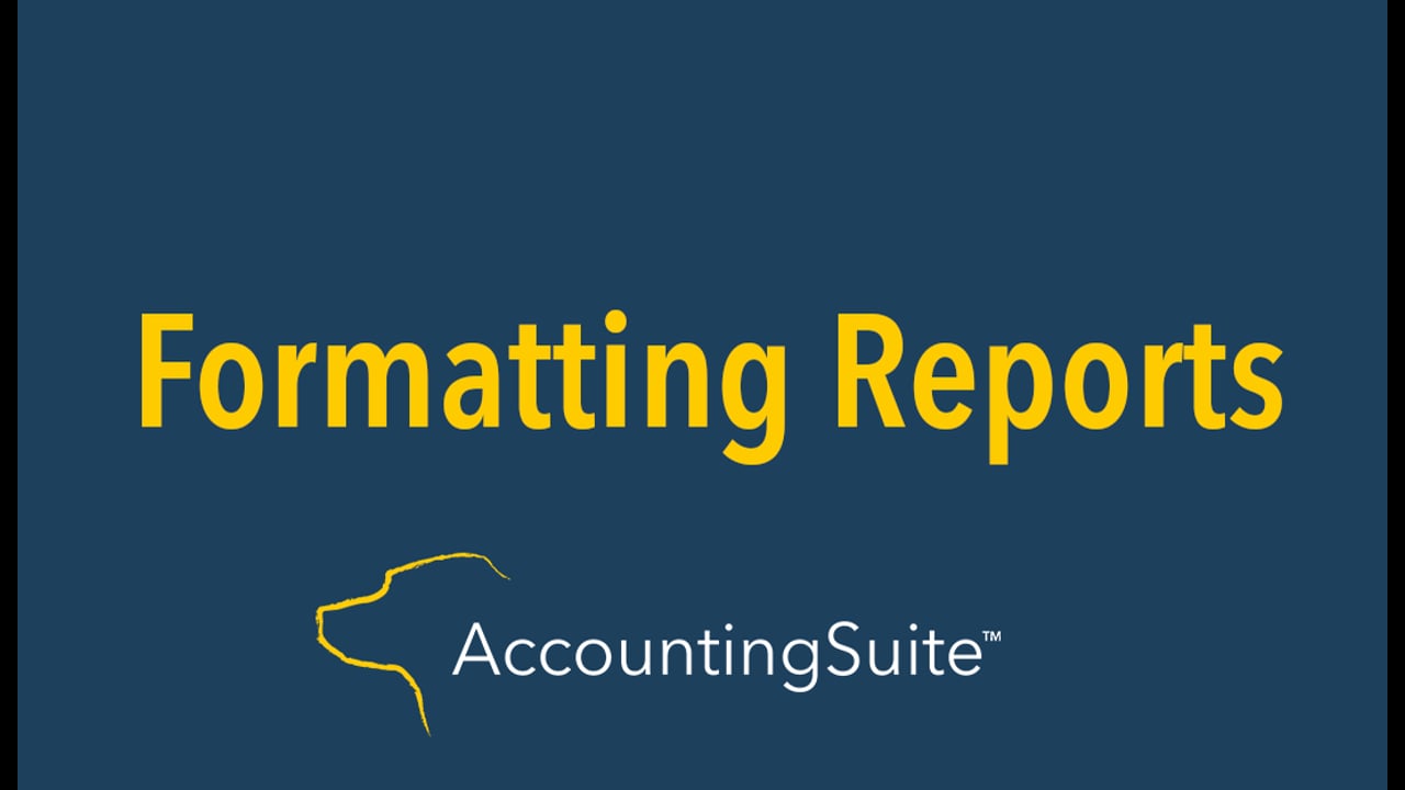 Formatting Reports