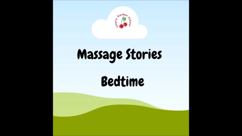 Story Massage Cherry Garden School 