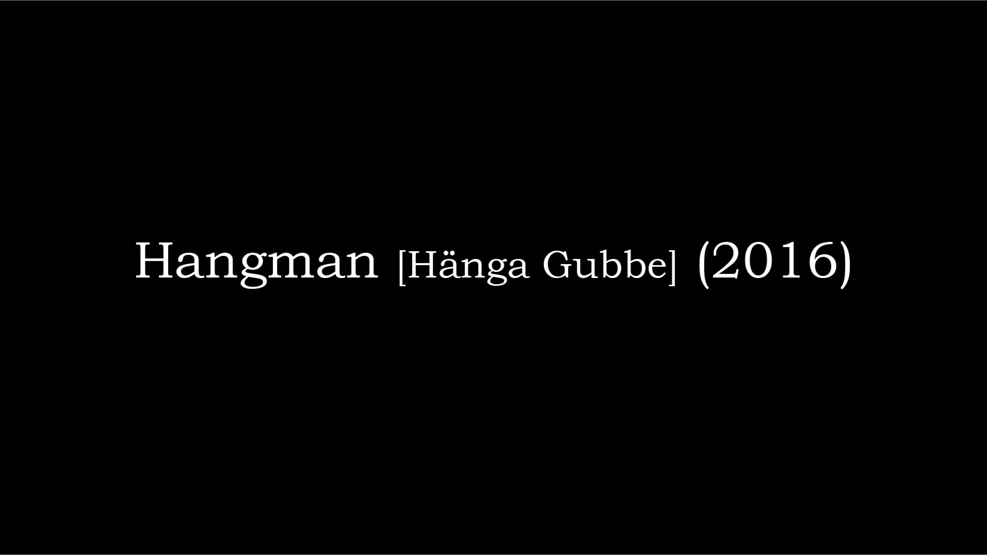 Hangman [Hänga Gubbe] (2016)