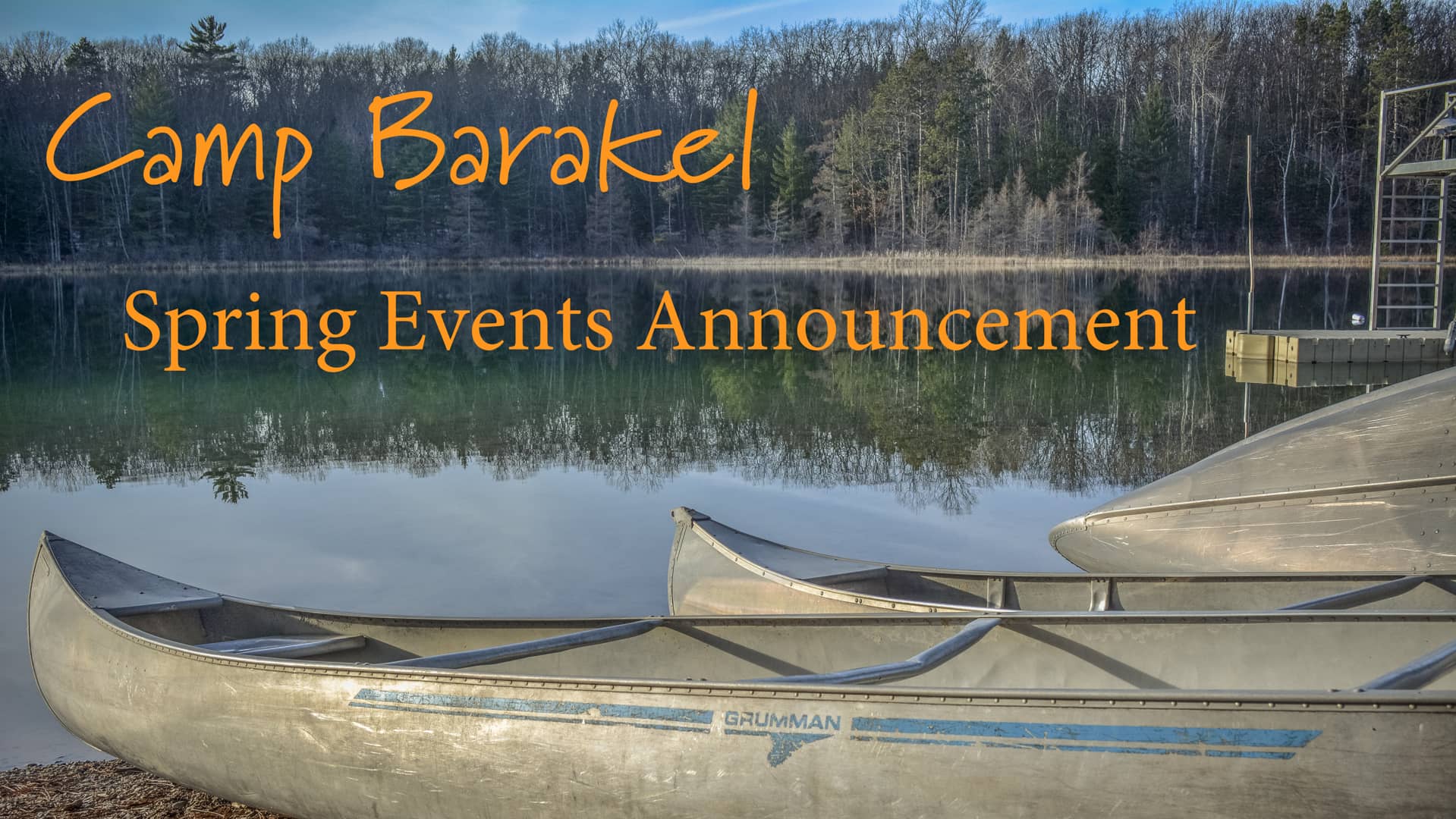 Camp Barakel Spring Event Announcement (4/14/20) on Vimeo