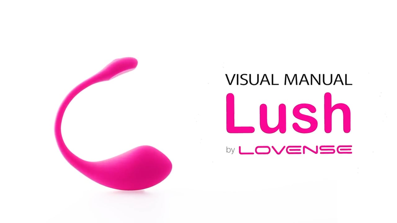 Lovense Lush 2 Unboxing Step by Step Guide