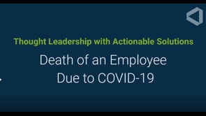 OneDigital COVID-19 Advisory: Death of an Employee Due to COVID-19