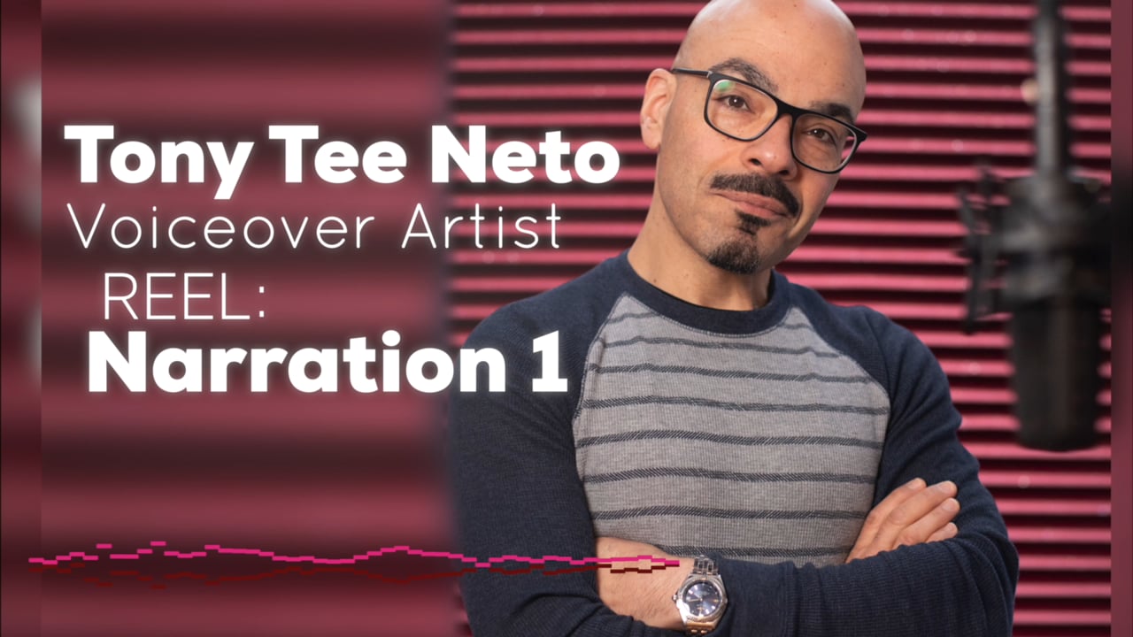 Tony Tee Neto - Voiceover Demo Reel - NARRATION 1 #drophousevo