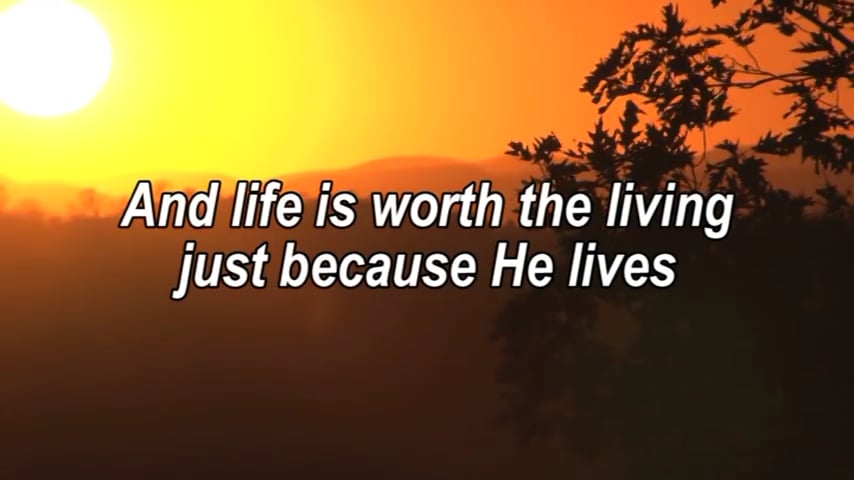 Because He Lives I Can Face Tomorrow - Worship Song With Lyrics On Vimeo