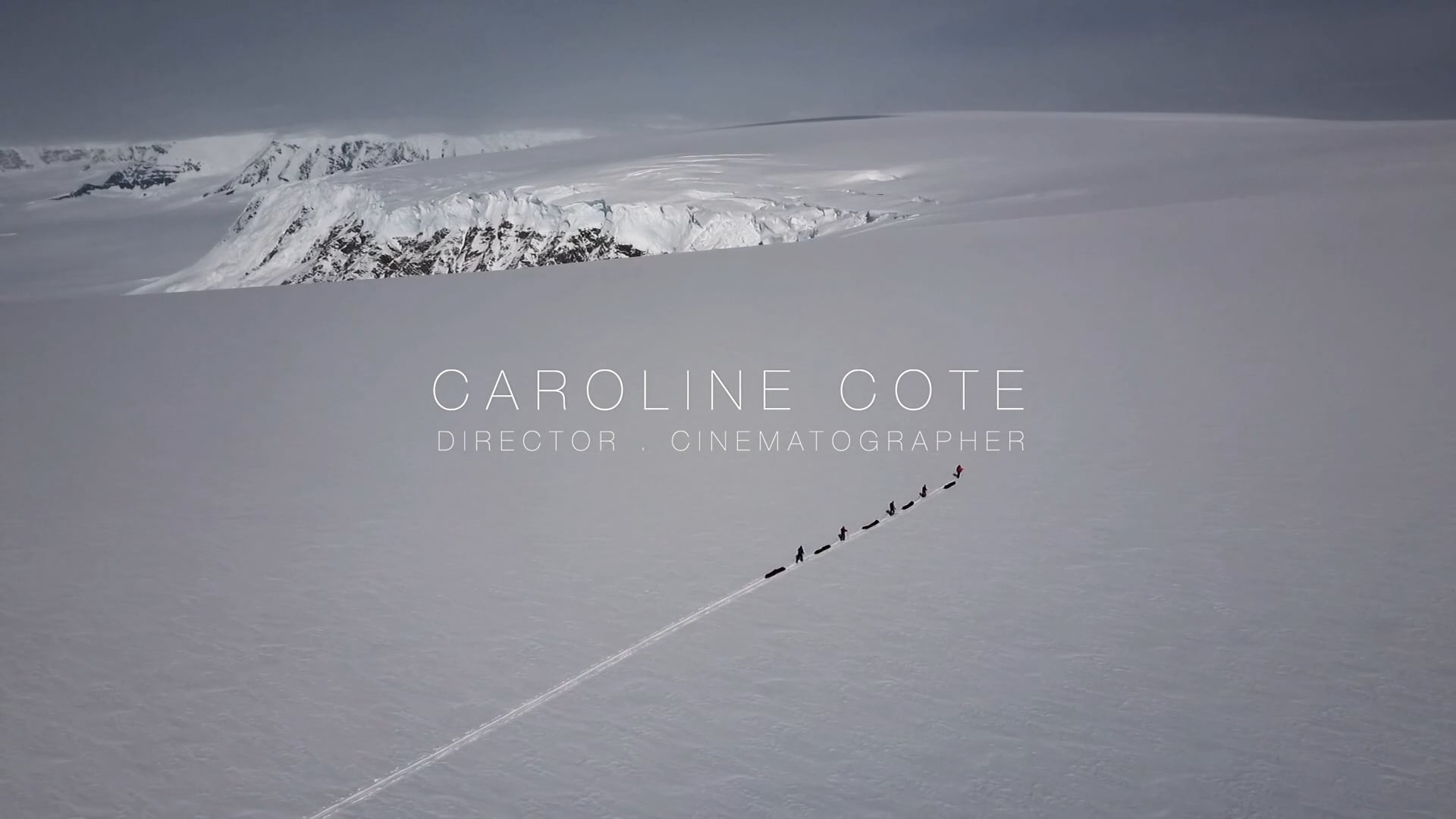 CINEMATOGRAPHY REEL CAROLINE COTE