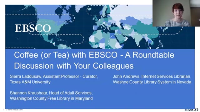 Session 2: Coffee (or Tea) with EBSCO: a roundtable discussion with your colleagues