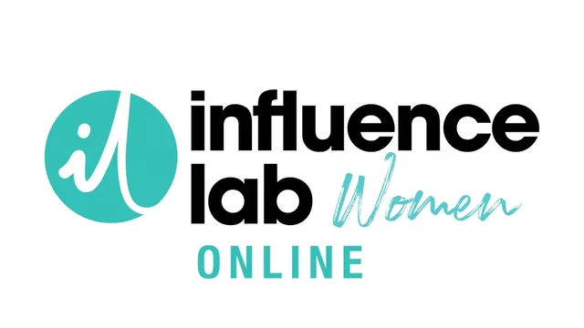 Influence Lab's Women's ONLINE Webinar During the COVID-19 Pandemic | Influence Lab