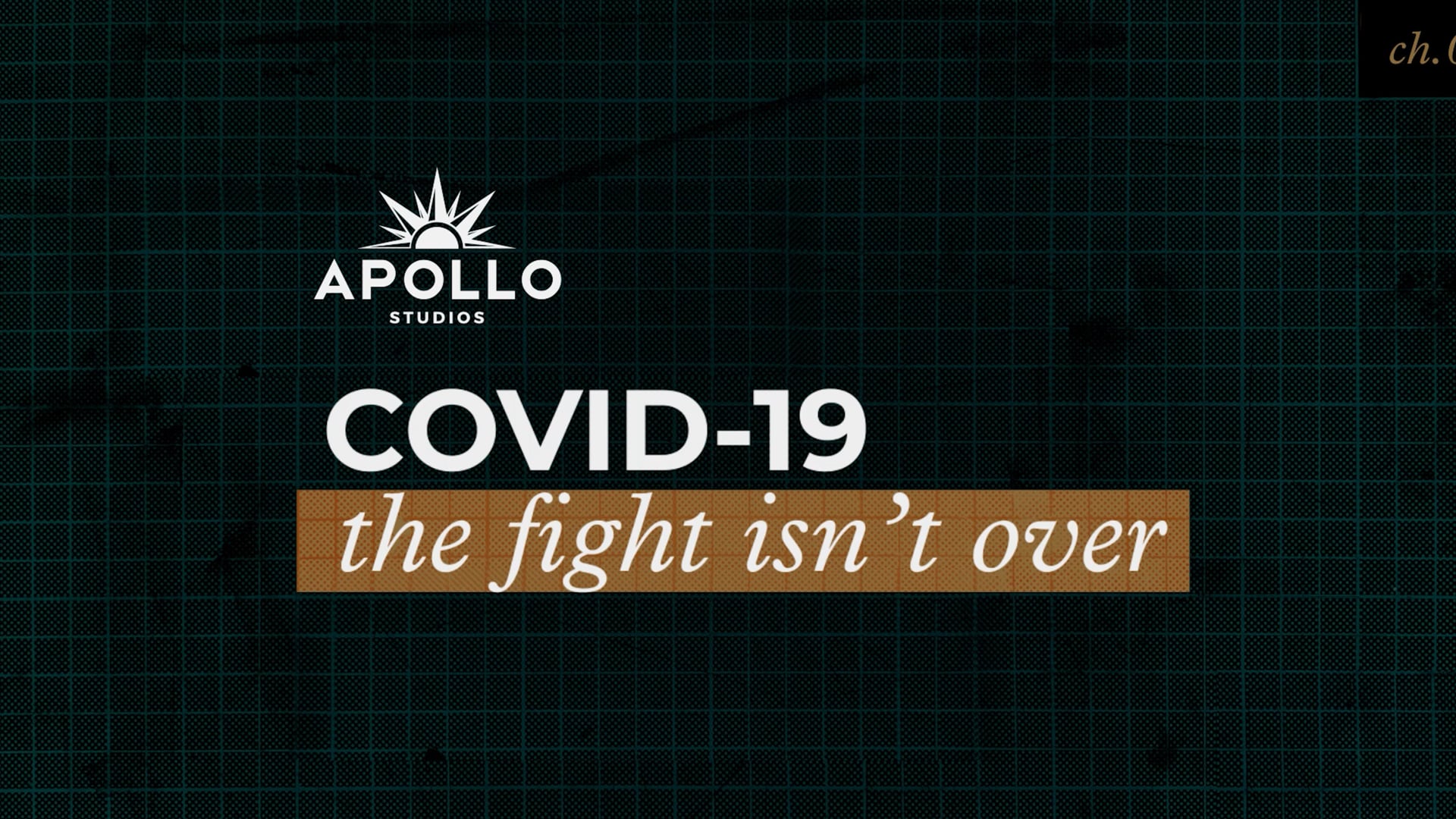 COVID 19 - The Fight Isn't Over