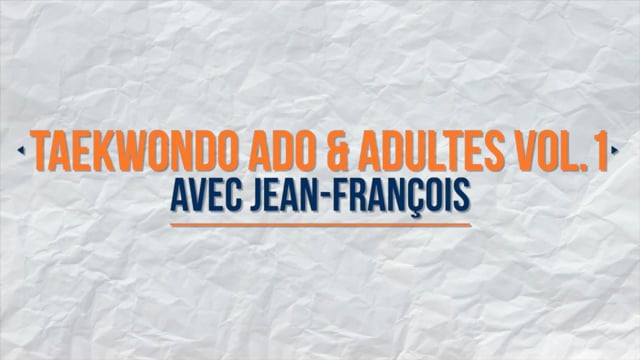TaeKwonDo Ados et Adultes Vol.1