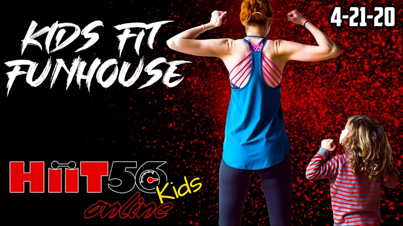 Kids Fit Funhouse | with Tammy | 4/21/20