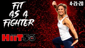 Fit as a Fighter | with Trisha | 4/21/20