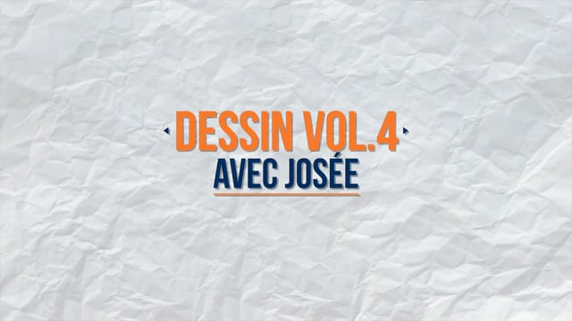 Dessin avec Josée Vol.4