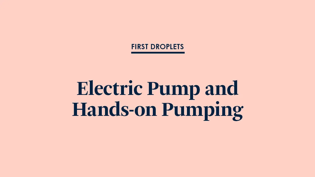Breastmilk Production Pt. III: Electric Pump