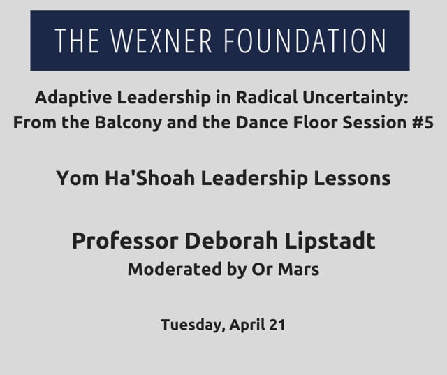 Adaptive Leading in Radical Uncertainty: From the Balcony and the Dance Floor Session #5