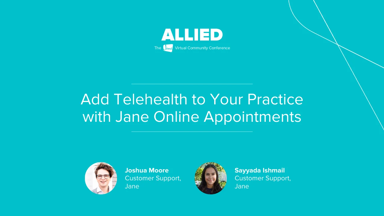 Allied 2020 Add Telehealth to Your Practice with Jane Online