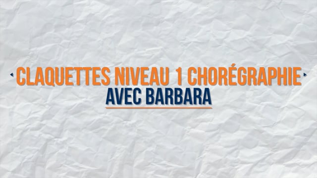 Claquettes 1 chorégraphie avec Barbara
