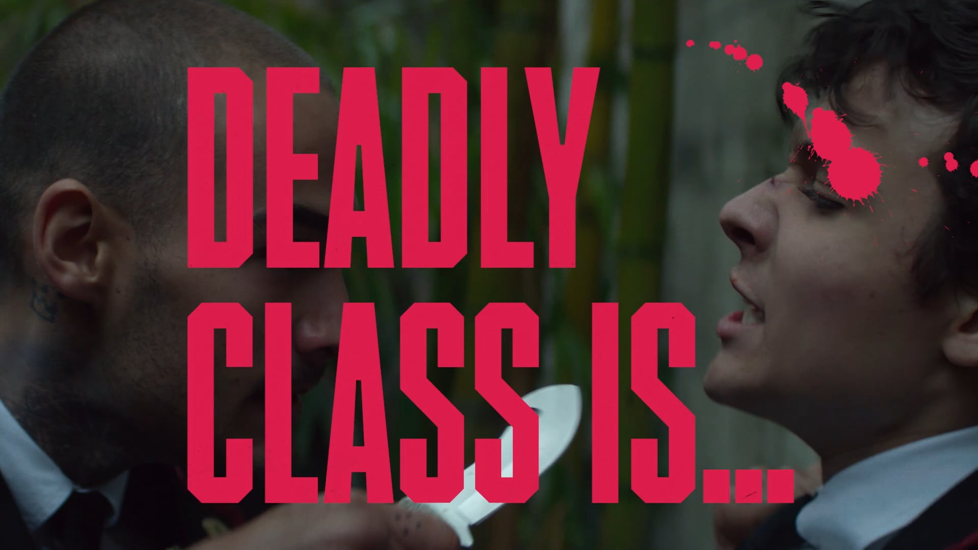 Deadly Class Is...