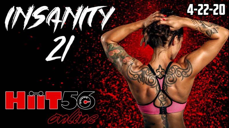 Insanity 21 | with Pam | 4/22/20