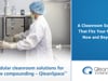 QleanAir Scandinavia Inc. | Modular Cleanroom Solutions for Sterile Compounding | Pharmacy Platinum Pages 2020