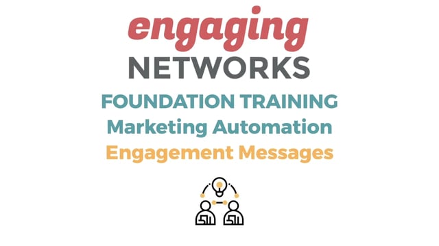 Foundations Training - Marketing Automation (Engagement Messages)