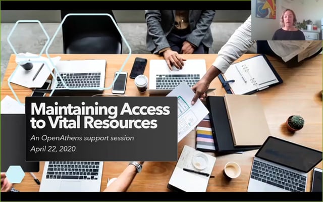 Maintaining Access to Vital Resources: An OpenAthens Support Session