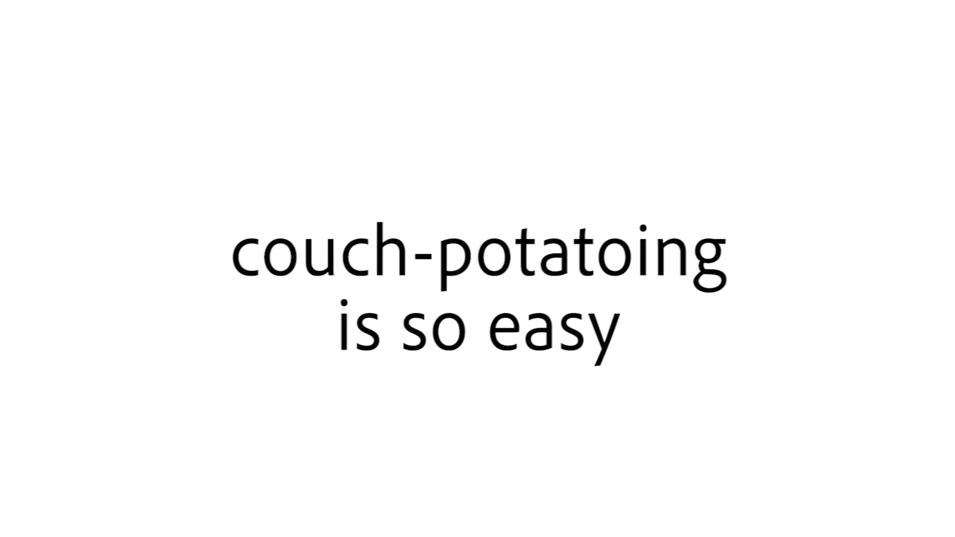 couchpotatoing is so easy on Vimeo