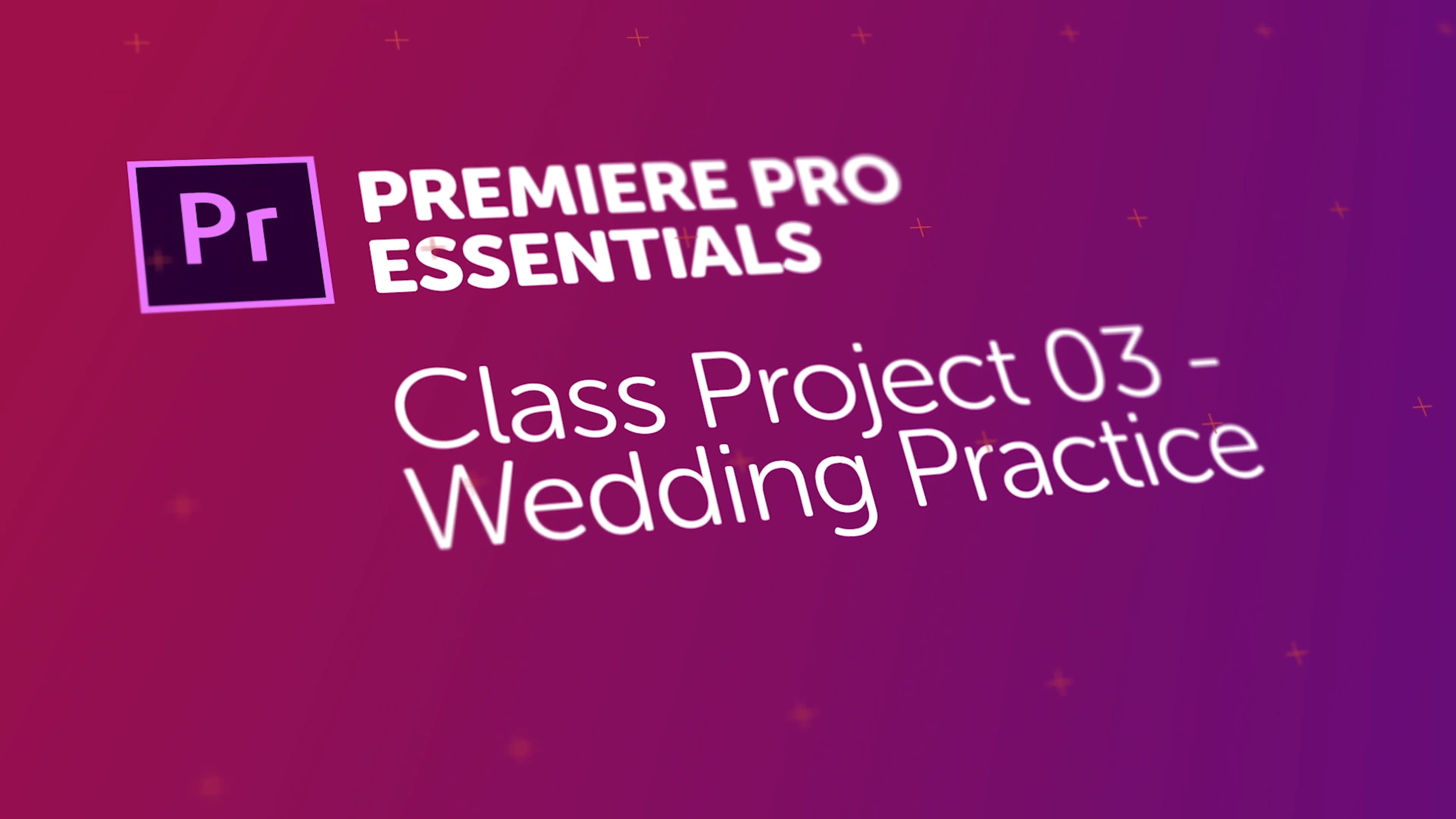 Class Project    Wedding Practice