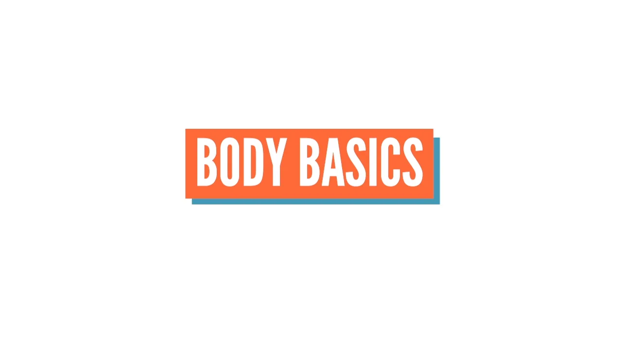 Body Basics