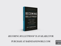 Becoming Bulletproof Influence Strategies