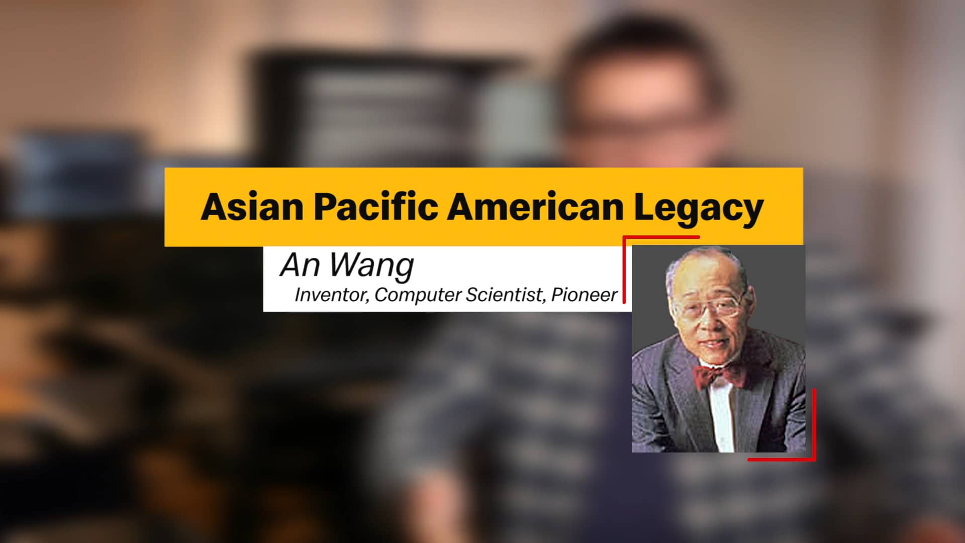 2020APALegacy_AnWang_15_Horizontal on Vimeo