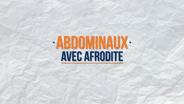 Abdominaux avec Afrodite