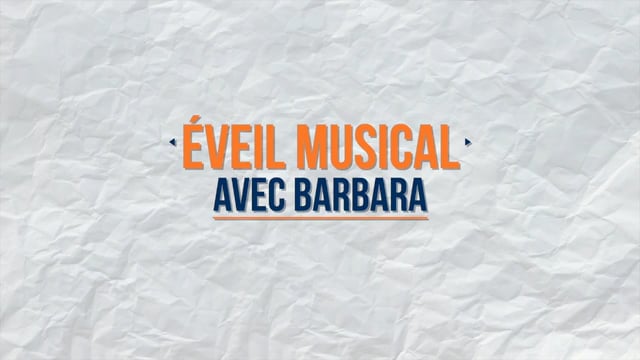 Éveil musical avec Barbara