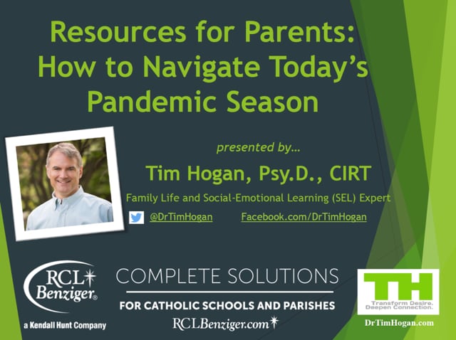  Resources for Parents: How to Navigate Today’s Pandemic Season