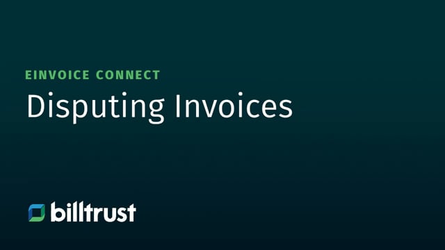 eInvoice Connect - Disputing Invoices
