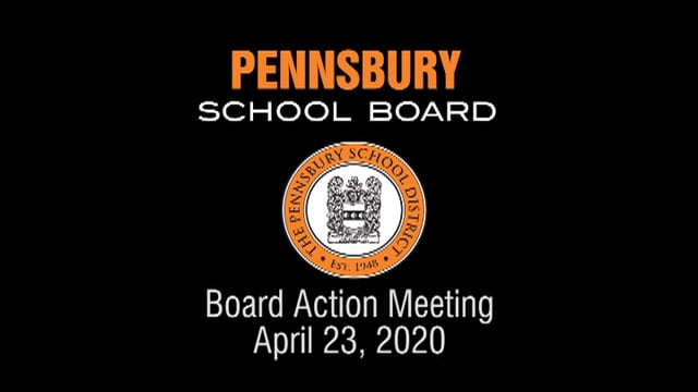Pennsbury School Board Meeting for April 23, 2020