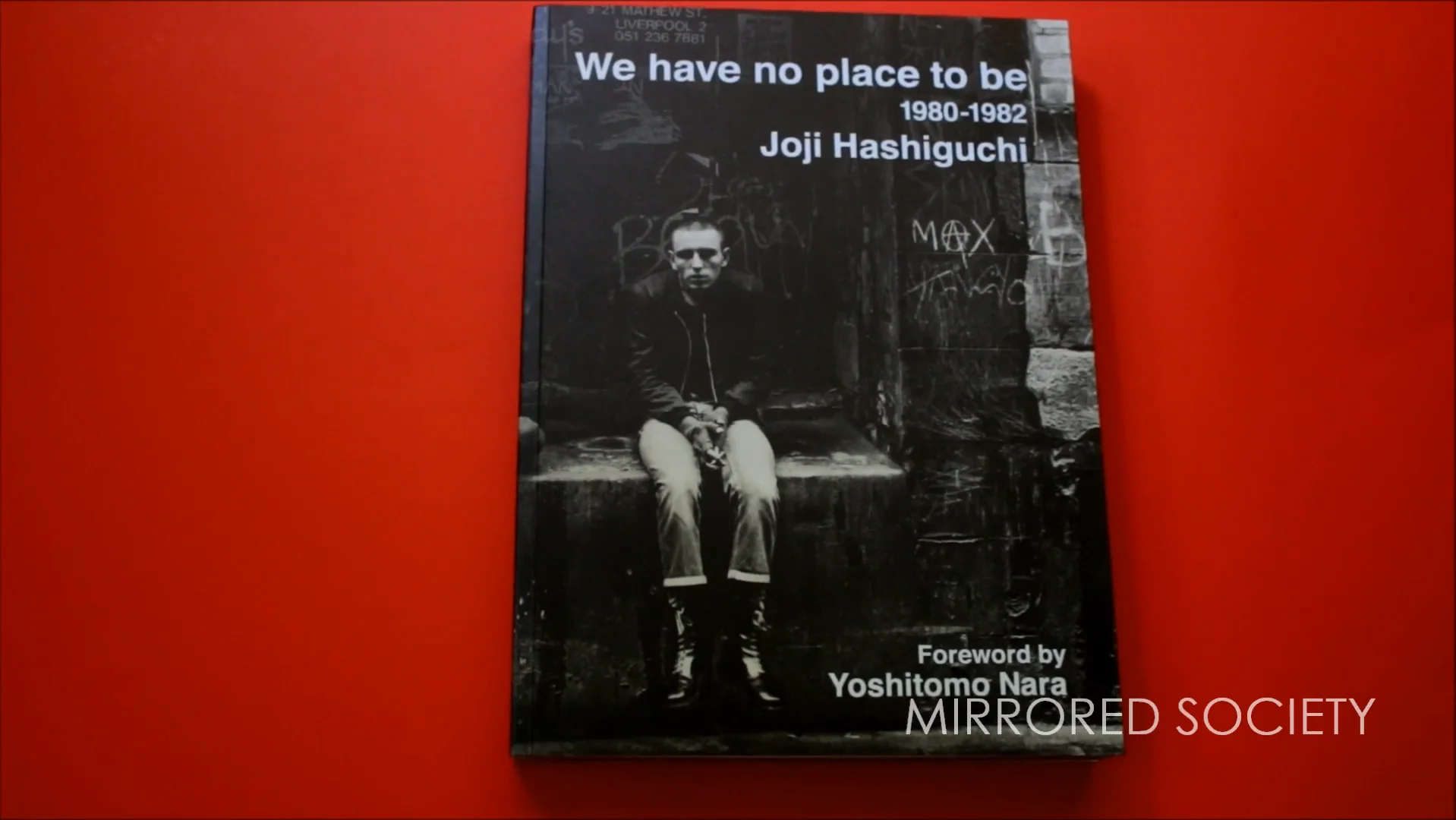 MIRRORED SOCIETY We Have No Place to Be 1980~1982 by JOJI HASHIGUCHI