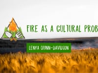 Fire As A Cultural Problem