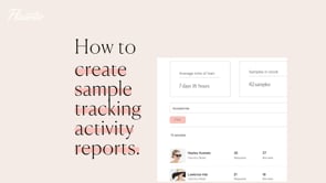 How to create a sample tracking activity reports
