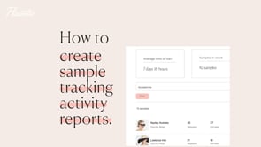 How to create a sample tracking activity reports